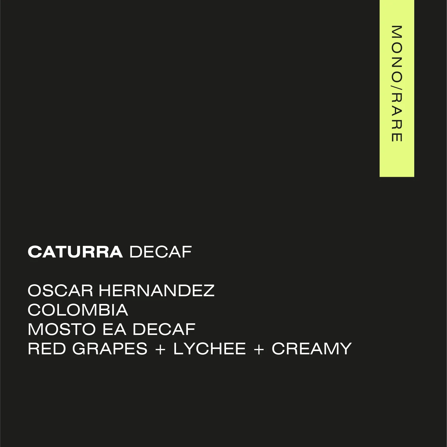 CATURRA DECAF Colombia - Nogales
