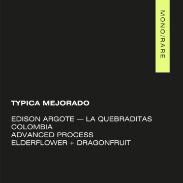 TYPICA MEJORADO Colombia — La Quebraditas